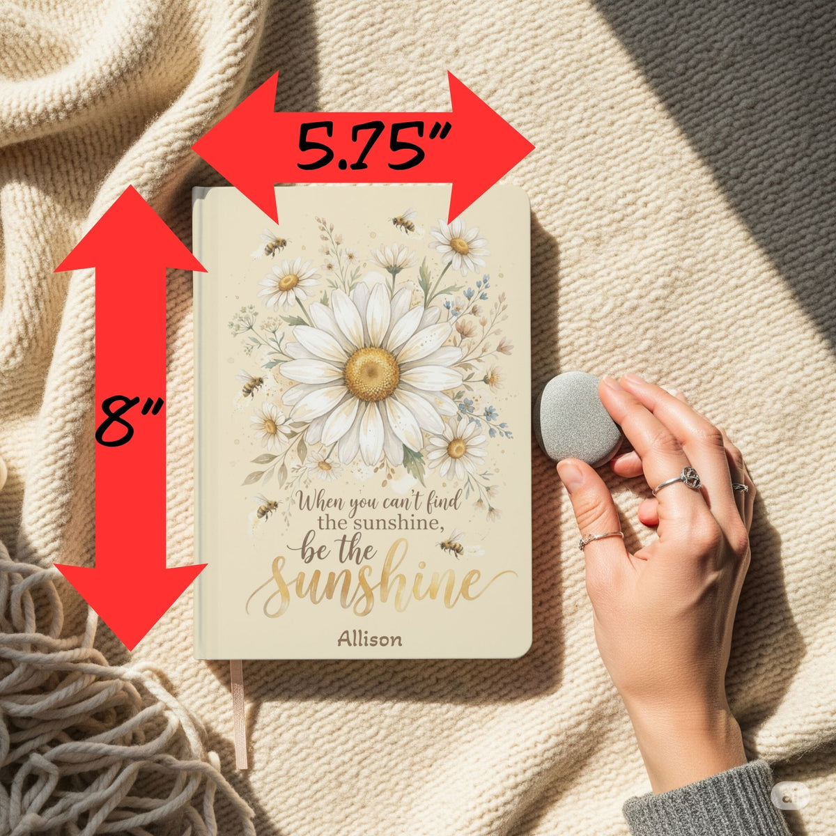 When You Cant Be The Sunshine Personalized Daisy Bee Journal