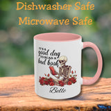 Good Day to Read a Bad Book Lovers Personalized Mug