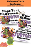 TURTLEY Awesome Halloween Canva Template Bag Topper Printable