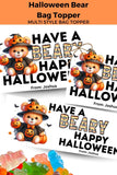 Beary Happy Halloween Canva Template Bag Topper Printable