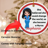 Change the World Personalized Nurse Christmas Ornament