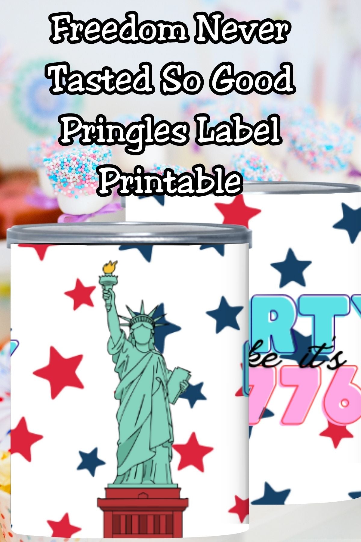 Freedom Never Tasted So Good Pringles Can Wrapper Printable | 4th of July Party Favor | USA 250 Snack Label