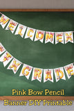 Back to School Banner DIY Printable with Pink Bow Pencil Alphabet