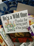 He’s a Wild One Candy Bag Topper Printable