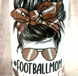 Football Mom 20oz Tumbler  *158