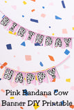 Cow Pink Bandana Pennant Banner Printable