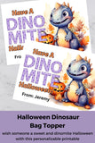 Dinomite Halloween Bag Topper Canva Template Printable