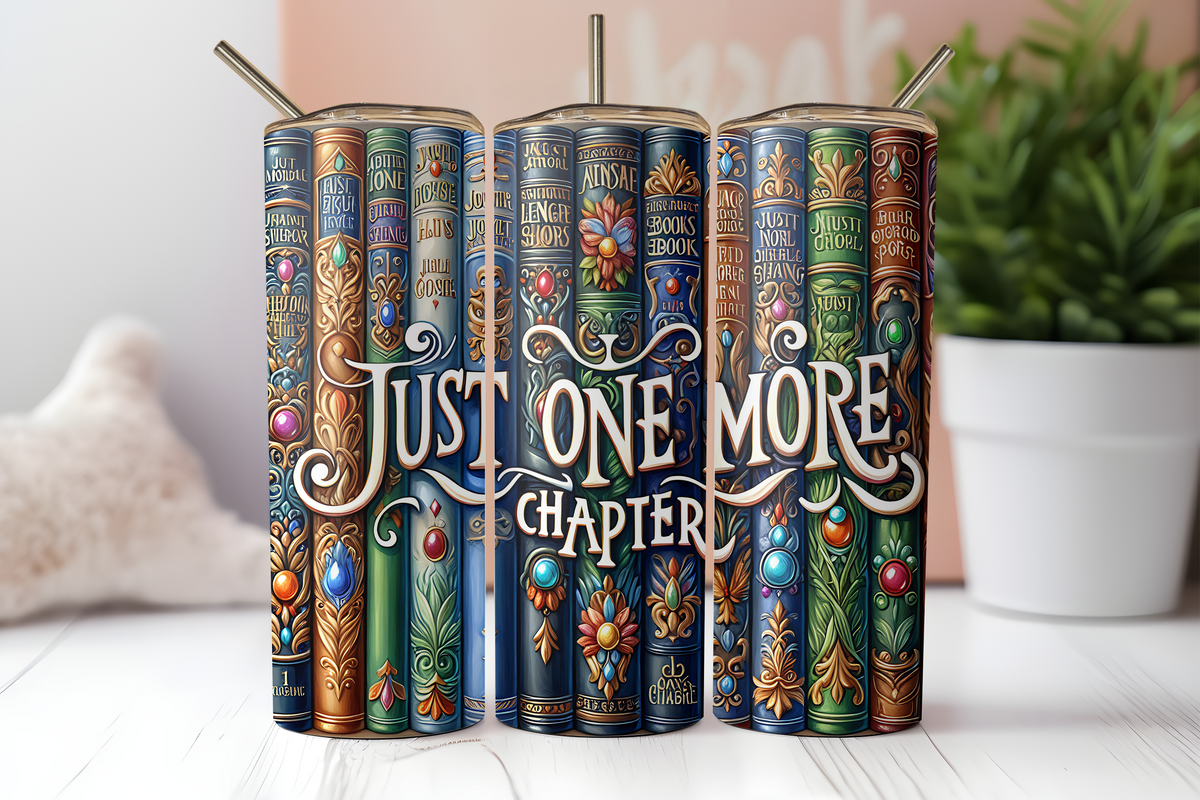 Just One More Chapter 20 ounce Stainless Steel Tumbler *634