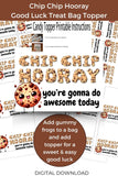 Chip Chip Hooray Good Luck Candy Bag Topper Printable