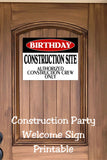 Construction Birthday Party Welcome Sign