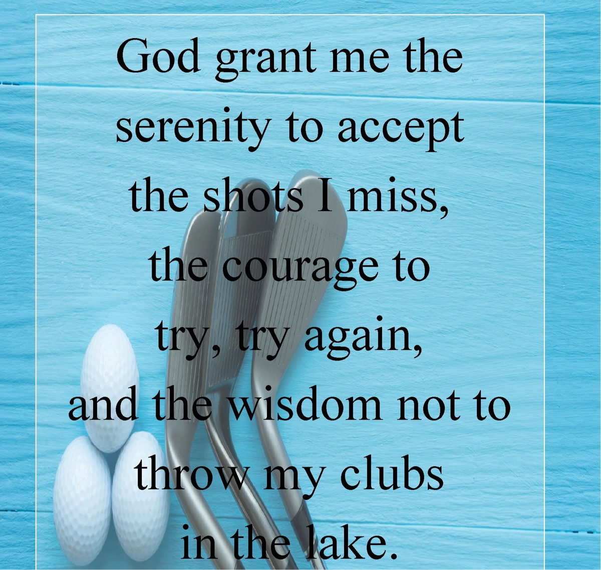 Golfers Serenity Prayer Quote Printable