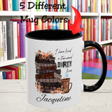 I have lived a Thousand Dirty Lives Spicy Book Lovers Personalized Mug