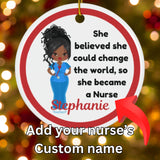 Change the World Personalized Nurse Christmas Ornament