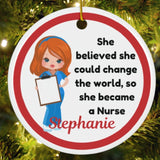 Change the World Personalized Nurse Christmas Ornament