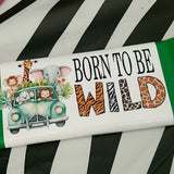 Born to be Wild Candy Bar Wrapper Printable