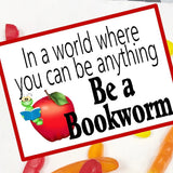 Be a Bookworm Candy Bag Topper