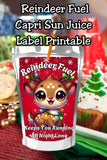Reindeer Fuel Christmas Printable Capri Sun Label
