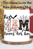 This Mama Loves Her Boos Personalized Halloween Coffee Mug