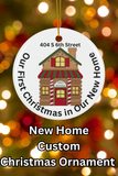 First Christmas in a New Home Custom Christmas Ornament