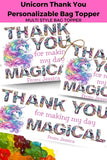 Thank You Personalizable Unicorn Candy Bag Topper Canva Template
