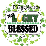 Blessed St Patrick's Day Print
