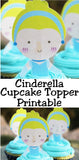 Cinderella Cupcake Topper Printable