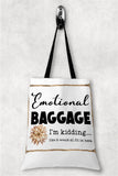 Emotional Baggage Tote Bag