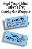 Daddy, I'm beary glad you're mine....Happy Father's Day.  Have your little one's give dad a cute Father's day card with this candy bar wrapper perfect for Father's day. #fathersdaycard #fathersdaygift #candybarwrapper