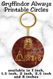 Gryffindor Always Printable Circles