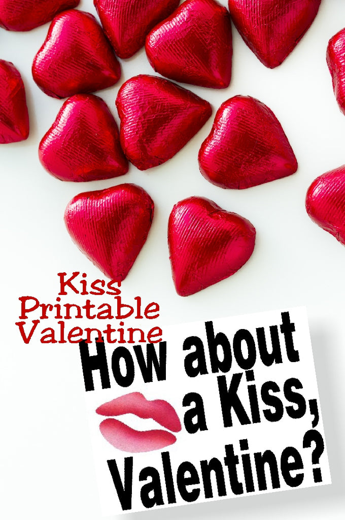 Kiss Printable Valentine Bag Topper – DIY Party Mom