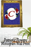 Patriotic Flowers Monogram Printable Wall Decor