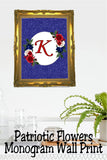 Patriotic Flowers Monogram Printable Wall Decor