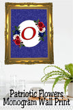 Patriotic Flowers Monogram Printable Wall Decor