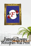 Patriotic Flowers Monogram Printable Wall Decor
