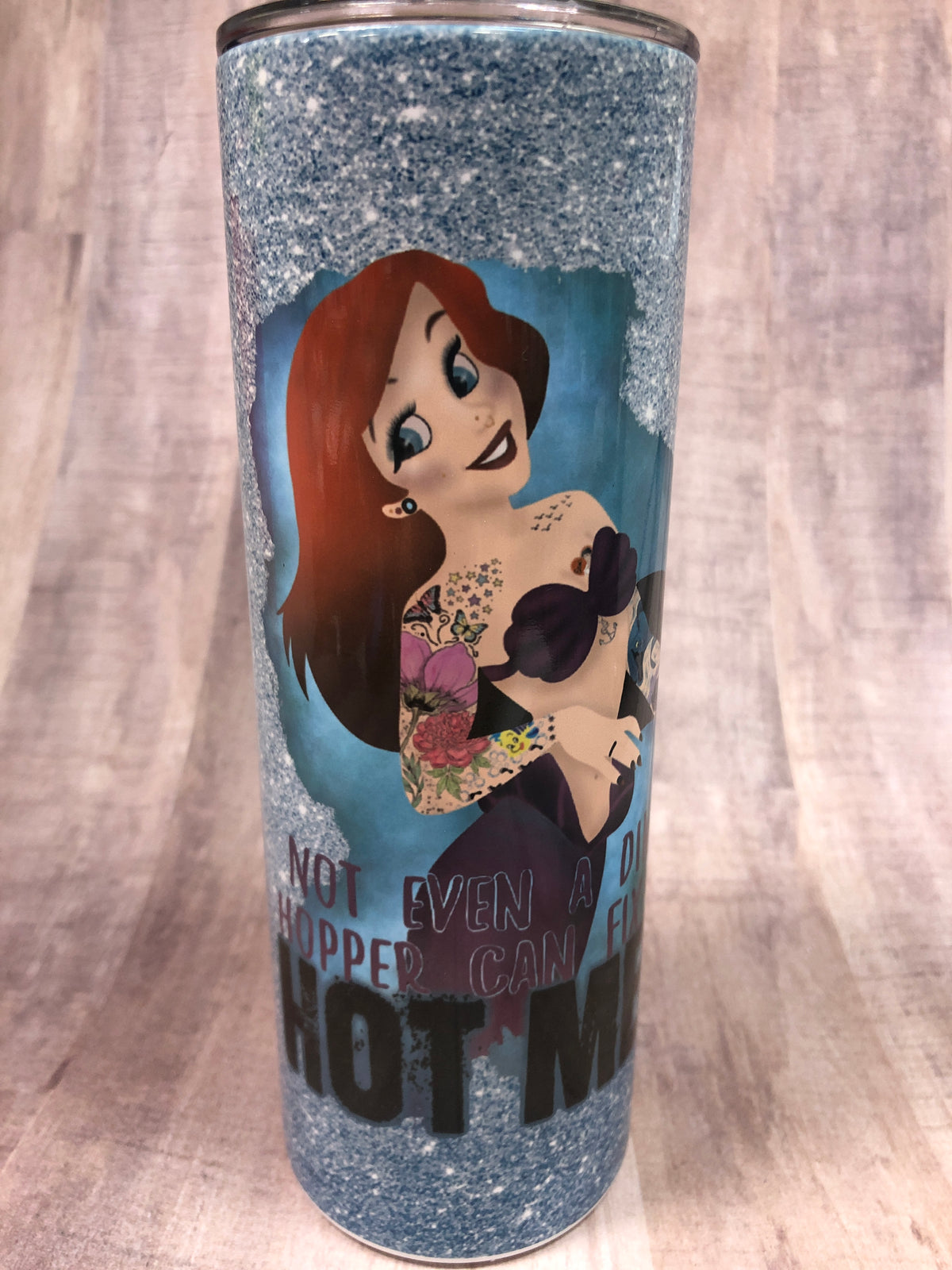 Hot Mess Tattoo Ariel 20 ounce Tumbler *95