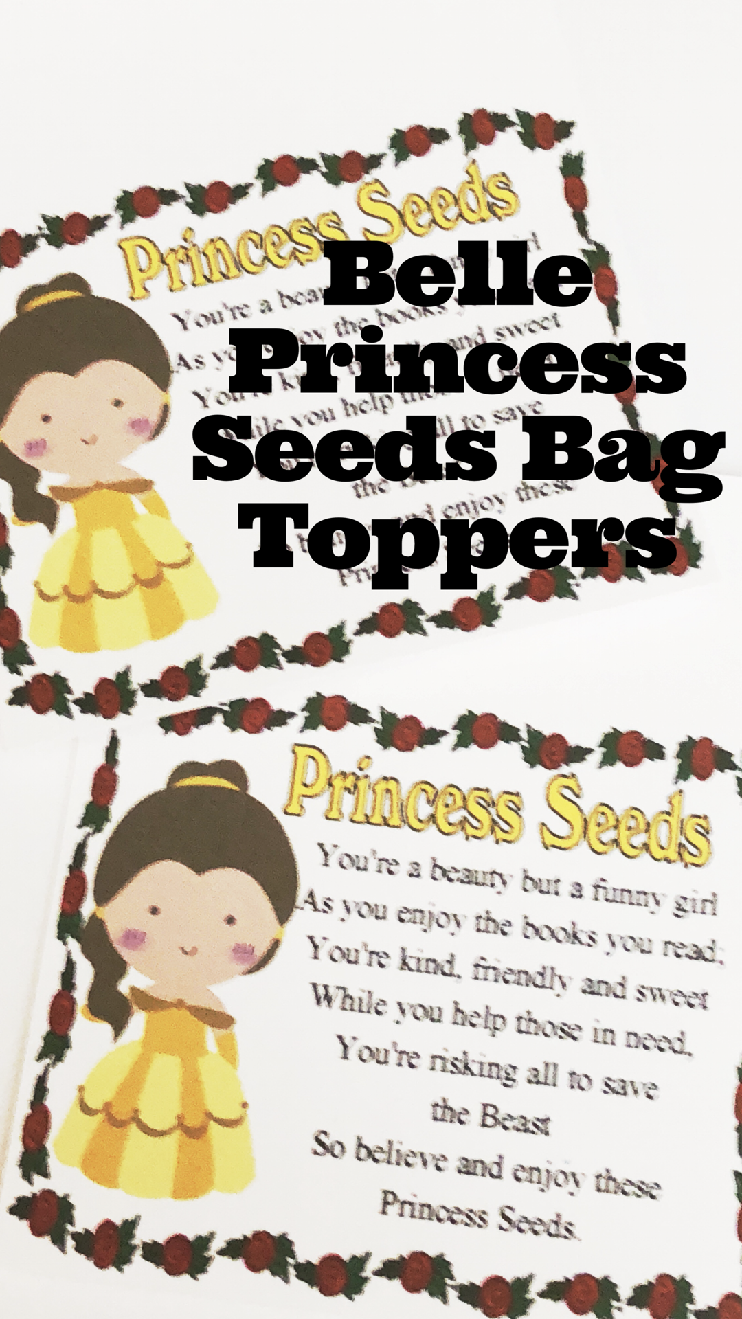 Let each of the guests at your Beauty and the Beast party be a special princess with these Princess Seed bag topper printables. These party favors make great treats on your dessert table or favors in your party bags for Princess Belle and her Beast