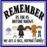 We are a Normal Family Star Wars Printable Wall Art
