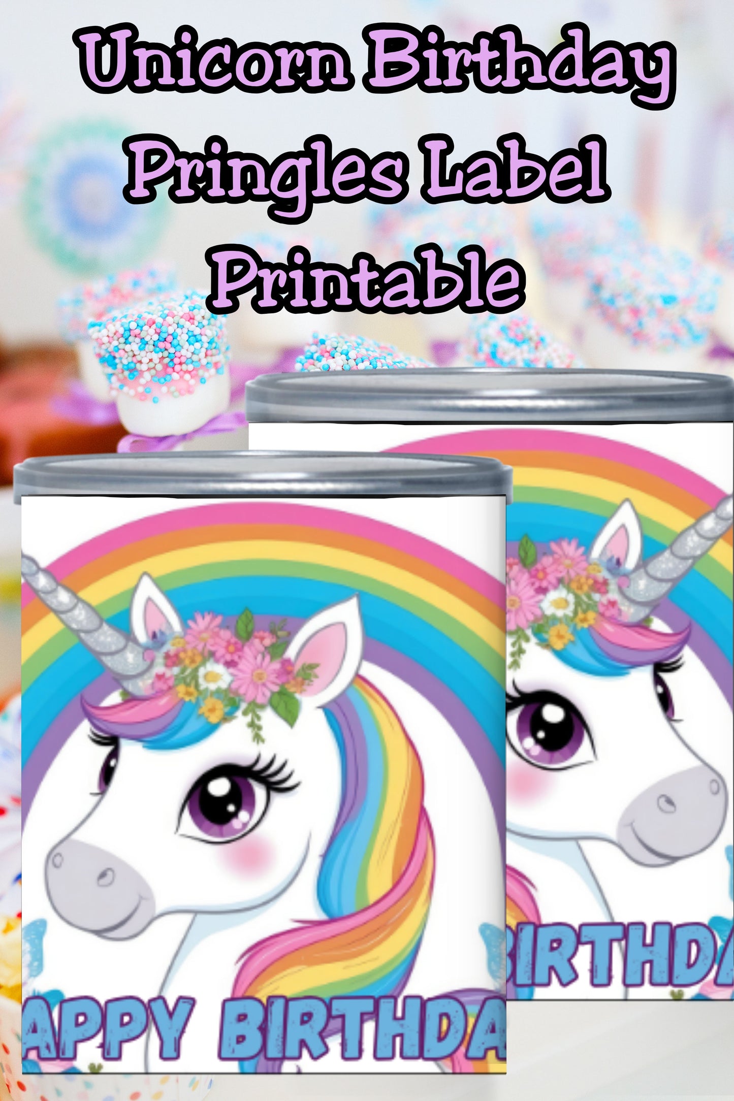 Unicorn Rainbow Pringles Labels Printable Party Favors