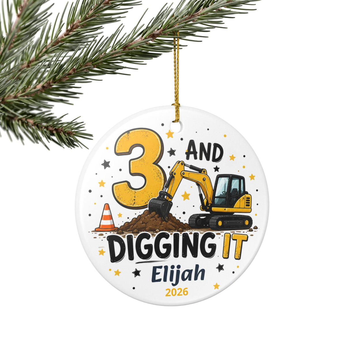 Personalized 3 And Digging It Ornament, 3rd Birthday Ornament, Construction Ornament, Excavator Birthday Gift, Third Birthday Keepsake