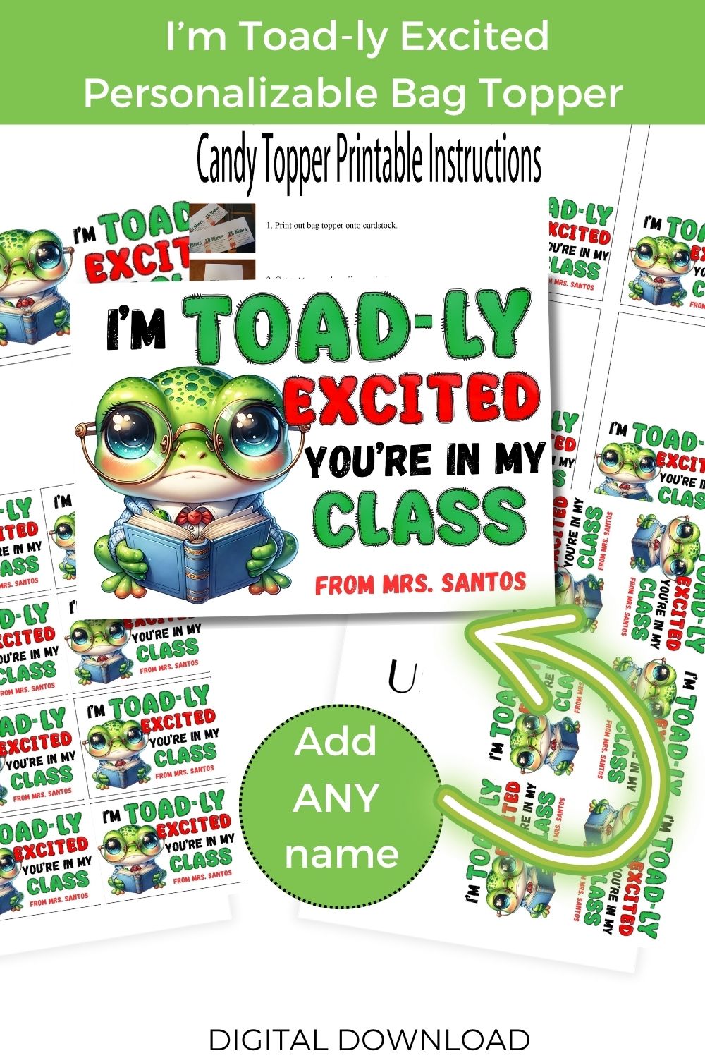 Toadly Excited Youre in my Class Bag Topper Printable Teacher Gift