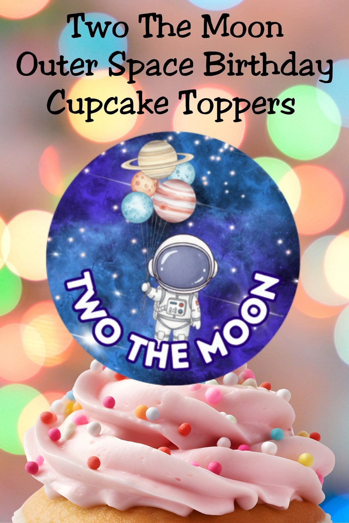 Planning a second birthday party? These Two the Moon cupcake topper printables make it easy to turn plain cupcakes into adorable outer space party treats. Perfect for a space birthday, astronaut party, or galaxy-themed age two celebration. Just print, cut, and decorate in minutes.