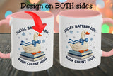 Book Lover Coffee Mug, Social Battery Low Book Count High Mug