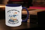 Book Lover Coffee Mug, Social Battery Low Book Count High Mug