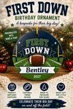 Personalized First Down Birthday Ornament, Football Birthday Keepsake, 1st Birthday Football Gift, Custom Name Year Christmas Ornament