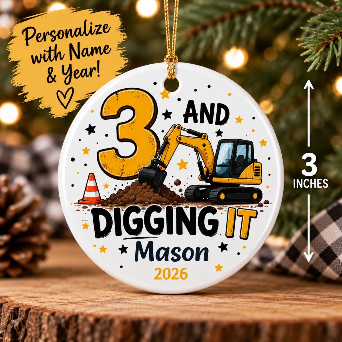Personalized 3 And Digging It Ornament, 3rd Birthday Ornament, Construction Ornament, Excavator Birthday Gift, Third Birthday Keepsake