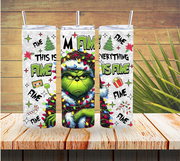 Im Fine Grinch 20 ounce Stainless Steel Tumbler  *526