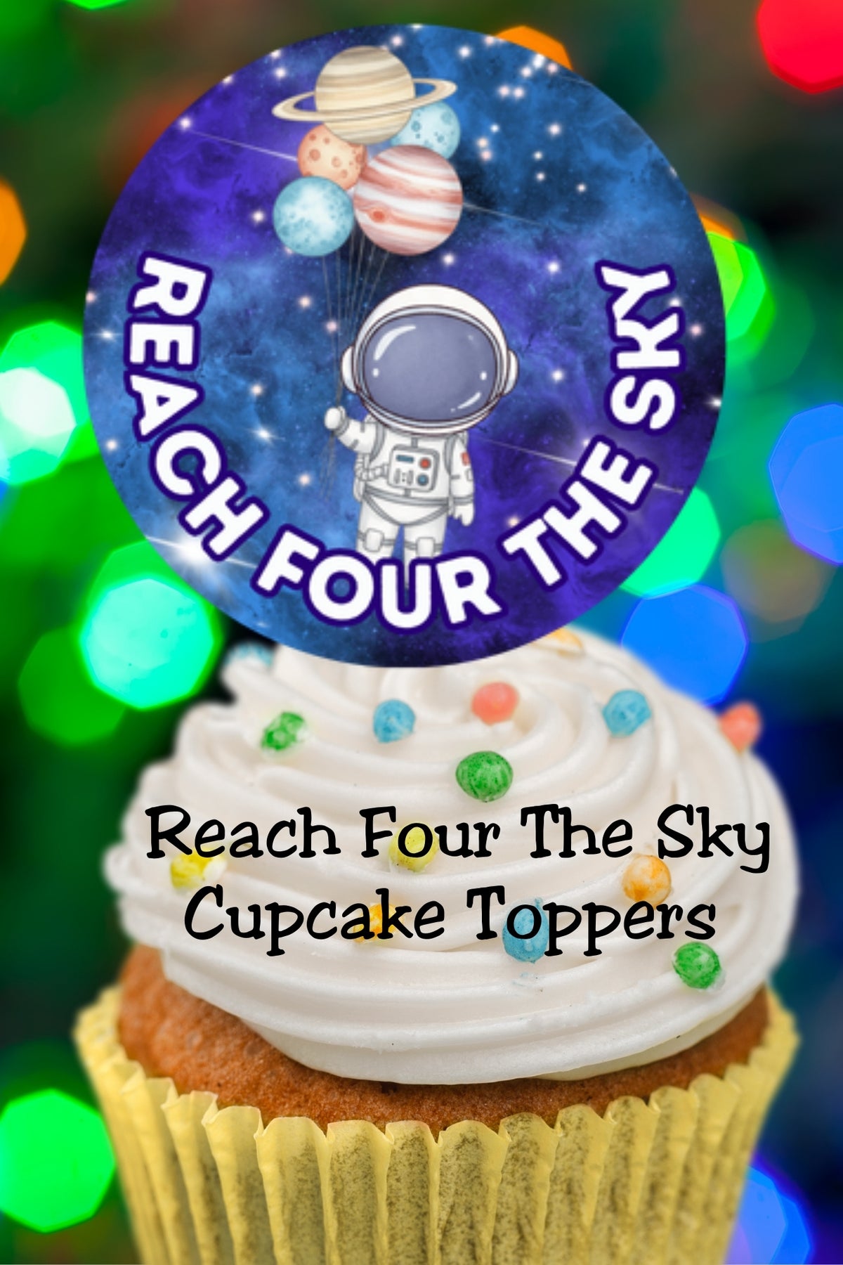 Make your child’s 4th birthday extra special with Reach Four The Sky outer space cupcake toppers. This space birthday printable is a simple DIY way to create themed party treats fast. Perfect for an astronaut birthday party, outer space party decor, and galaxy-themed dessert tables.