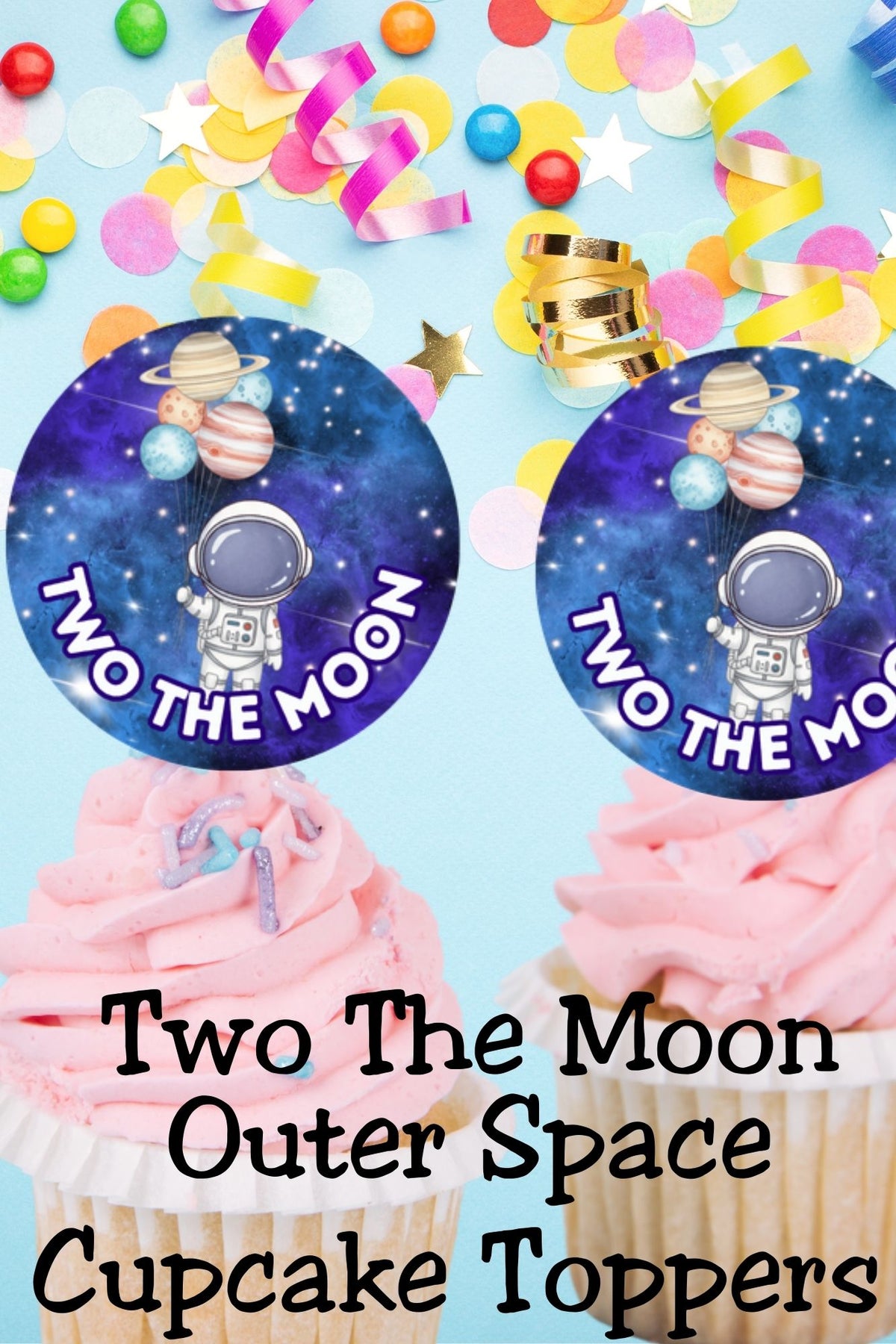 These Two the Moon cupcake toppers are perfect for a second birthday outer space theme. Designed to instantly elevate store-bought cupcakes, this printable decor pairs perfectly with space party decor, astronaut birthdays, and galaxy dessert tables for age two celebrations.