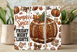 Pumpkin Spice and Friday Night Lights Football Mom Tumbler and Tumbler Wrap PNG   *1076