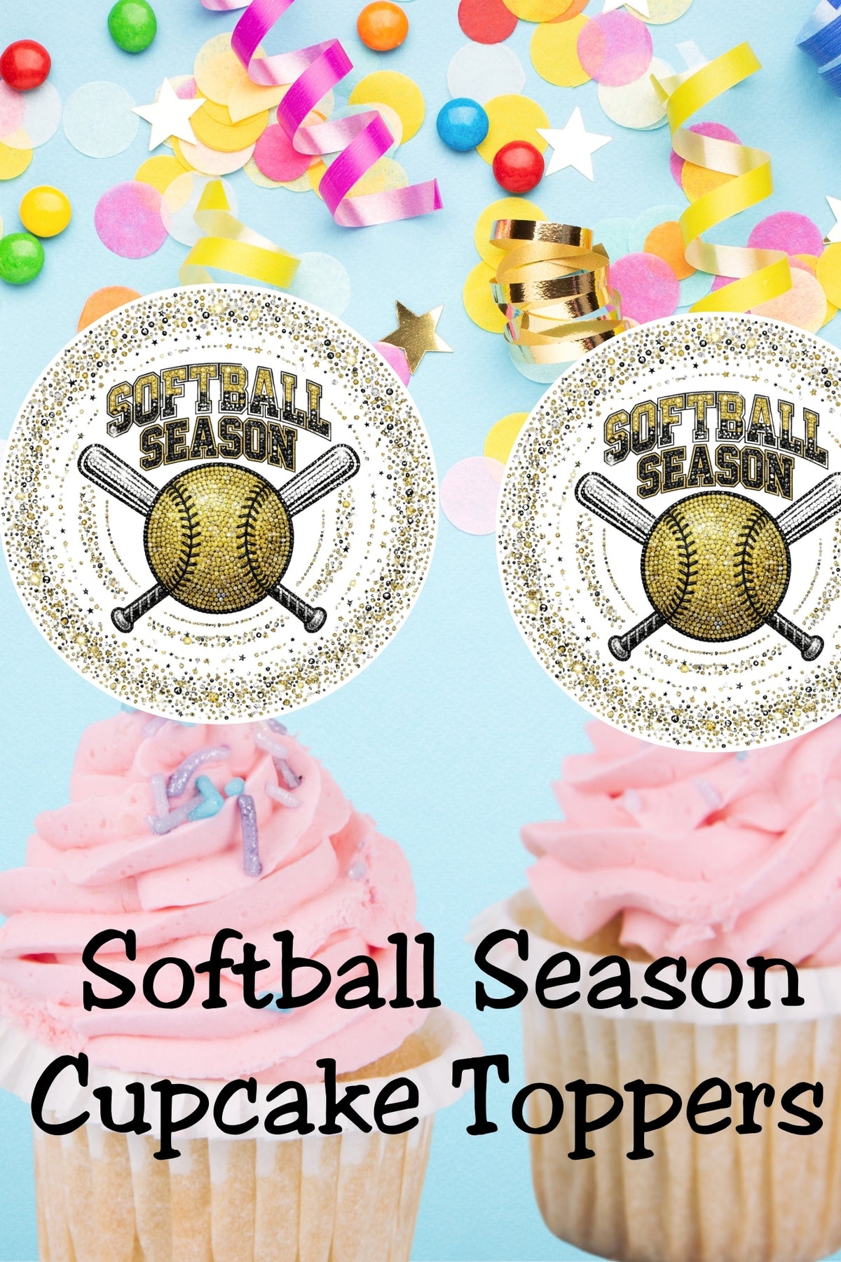 Softball Season Cupcake Toppers Printable